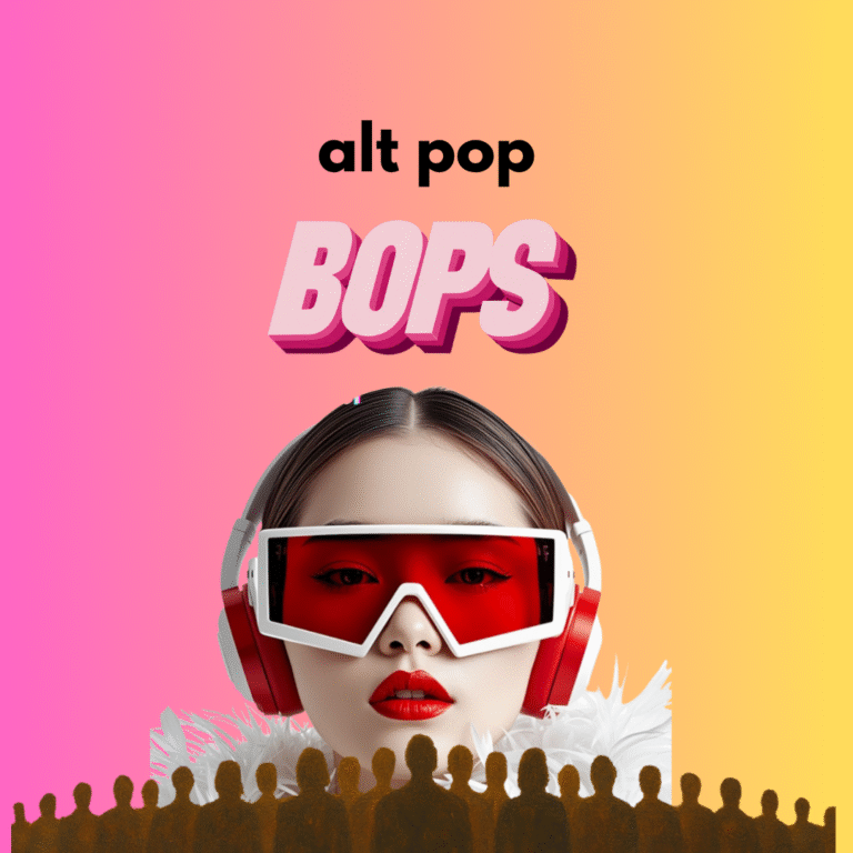 TODAY’S ALT POP BOPS // DJ STARSCREAM & TRUECLAW